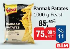FEAST PARMAK PATATES 1000 G fiyat ve kampanya bilgisi